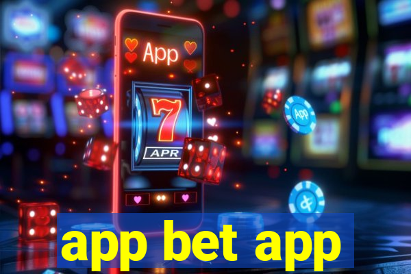 app bet app